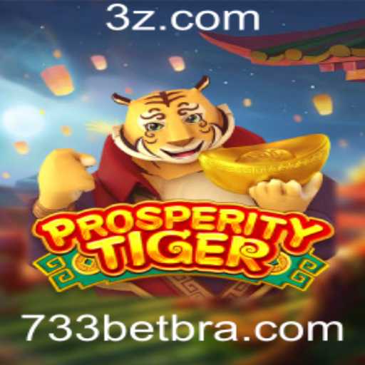 Explorando o Mundo Fascinante de ProsperityTiger e 733bet